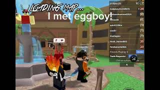 I MEET @eggboy1337 NO FAKE!