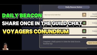 SHARE ONCE IN THE GUILD CHAT DAILY BEACON NOTICE VOYAGERS CONUNDRUM SWORD OF CONVALLARIA GUIDE