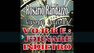 VORRE: TORNARE INDIETRO