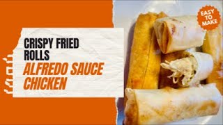 Crispy Alfredo Sauce Chicken Rolls in a minute