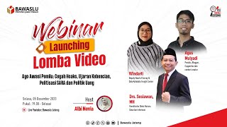 WEBINAR  LAUNCHING LOMBA VIDEO | BAWASLU JATENG