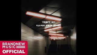 YOUNITE DEY (데이) 'FLU! (Feat. 은휘(THE NEW SIX))'