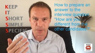 How to prepare to answer "How are you different from the other candidates?"