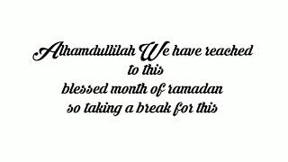 Ramadan Break