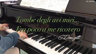 Tombe degli avi miei...Fra poco a me ricovero, Karaoke, Donizetti, Lucia di Lammermoor