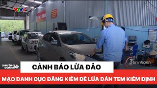 Chuyển động 24h trưa 1/11: Cảnh báo mạo danh Cục Đăng kiểm để lừa đảo chiếm đoạt tiền