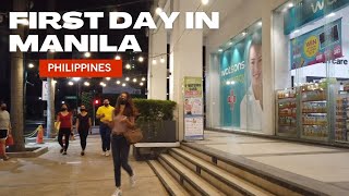 A WALK IN THE FIST DAY IN THE PHILIPPINES Adventures | FIRST IMPRESSIONS of MANILA