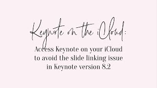 UPDATE: Use Keynote on the iCloud to avoid faulty links in Version 8.2!