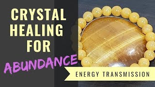 [Multi Sub] Crystal Healing for "Abundance" (3) [中文字幕] 水晶療癒系列 "財富“ (3)