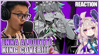 【KING】ver. Enna Alouette Reaction - THIS SONG BIRD HAVE HOW MANY VOICES?!! ( Nijisanji En Reaction )