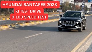 HYUNDAI SANTAFEE 2023 SIGNATURE VARIENT AWD TEST DRIVE IN ISLAMABAD| 0-100 SPEED TEST| SARDAR NOUMAN