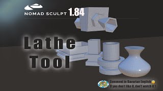 Nomad Sculpt - The Lathe Tool - Video manual 39 - Tutorial (V1.84 - 19.11.2023)