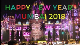 HAPPY NEW YEAR MUMBAI  ! 2018 ! Mumbai Tour