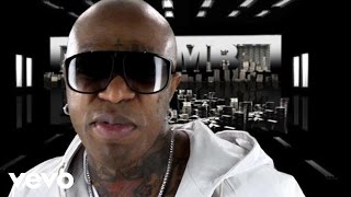 Birdman Ft. Lil Wayne, Mack Maine, T-Pain - I Get Money