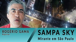 SAMPASKY - Um Mirante no Centro de São Paulo.