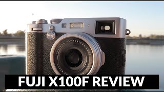 Fujifilm X100F Review. Is it worth it?