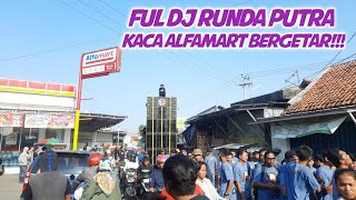 FULL DJ RUNDA PUTRA KACA ALFAMART BERGETAR ‼️ di acara luwung mundu cirebon