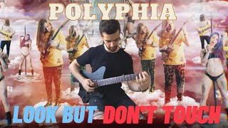 POLYPHIA - Look But Don't Touch | FULL GUITAR COVER 6 STRINGS