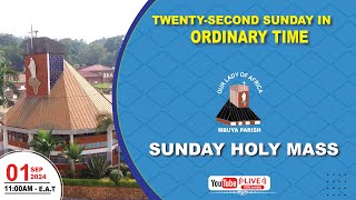 Twenty-second Sunday in Ordinary Time |Daily TV Mass, Sunday  01st September, 2024