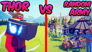 ⚡💪 THOR vs RANDOM ARMY! Every Factions ⚔️😱😱| TABS - Totally Accurate Battle Simulator