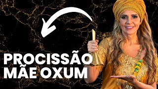 PROCISSÃO DA MÃE OXUM AO SITIO DO BELZEBU