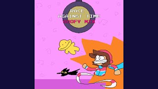 Race Against Time (GOOFY MIX)