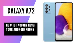 How to Hard Reset SAMSUNG Galaxy A72 Android 11- Remove Screen Lock by Recovery Mode