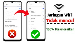 Mengatasi Masalah Nama Jaringan Wi-Fi Tidak Tampil di Android | Tidak Mendeteksi Nama Jaringan WiFi