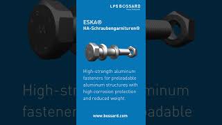 ESKA® HA-Schraubengarnituren® - World's first aluminum system solution.