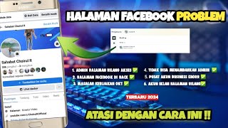 Problem Halaman Facebook | Cara mengatasi akses Halaman Facebook yang hilang | Terbaru 2024