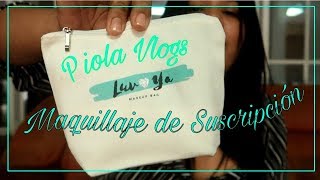 Maquillaje de suscripción en El Salvador / LuvYa Bag/ PiolaVlogs