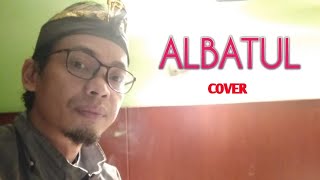 SHOLAWAT#ALBATUL#COVER