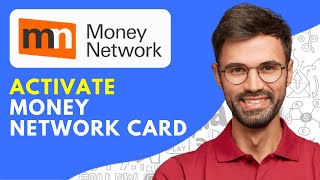 How to Activate Money Network Card (2024) Quick and Easy