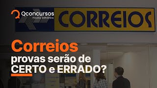 Concurso Correios: provas serão de certo e errado? IBFC é escolhido como banca | Notícias #aovivo