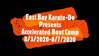 Accelerated Boot Camp 8/3/2020-8/7/2020