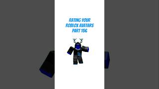 Rating Your Roblox Avatars Part 156! #shorts #roblox