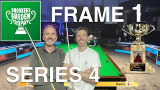 Snookers Burden Trophy 🏆 Best of 35 - Frame 1 - Series 4!