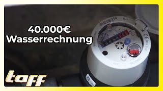 Wasserrechnung von über 40.000 Euro - wie kann eine Familie 7 Mio. Liter Wasser verbraucht haben?