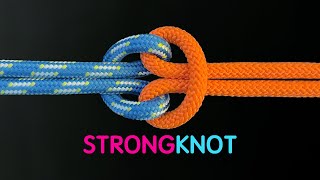 Extremely Strong Knots For Everyday Use