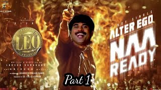 LEO - Naa Ready Lyric Vedio Remix 🤣🤣🤣|| part 1 || #lokeshkanagaraj ||#vijay ||#anirudhravichander ||