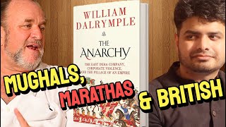 William Dalrymple | Indian History, British Myths, Marathas, Mughals & TV show based on the Anarchy