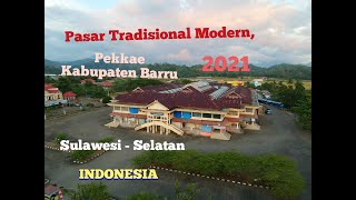 Pasar Tradisional Pekkae Kab. Barru 2021 view drone