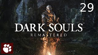 Dark Souls Remastered - Episode 29