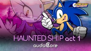 Sonic Rush Adventure - Haunted Ship Act 1 (audaCore Remix)