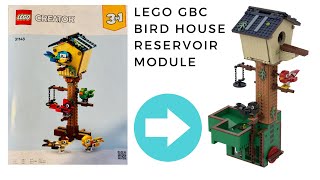 Lego GBC Module - 31143 Bird House Reservoir