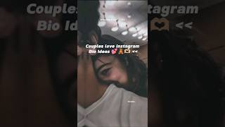 Couples love Instagram Bio Ideas 💕🧸🫶🏼 #outfitideas #love #2024 #viralvideos #short #shorts