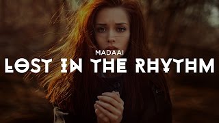 MADAAI - Lost In The Rhythm