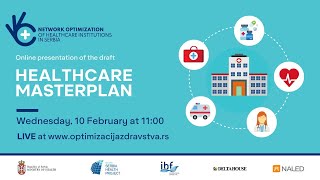 Online presentation: Draft plan on the optimization of healthcare institutions network