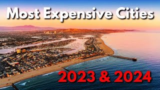 Top 10 Most Expensive US Cities in 2023 and 2024