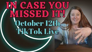 October 12th TikTok Live!